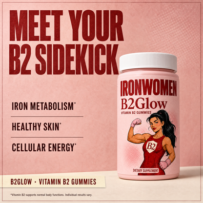 IronWomen B2Glow Vitamin B2 Gummies — branded product introduction