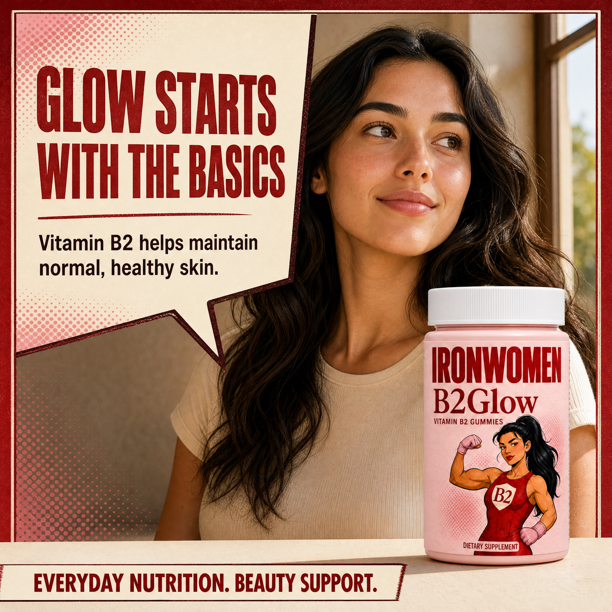 Vitamin B2 helps maintain healthy skin — IronWomen B2Glow