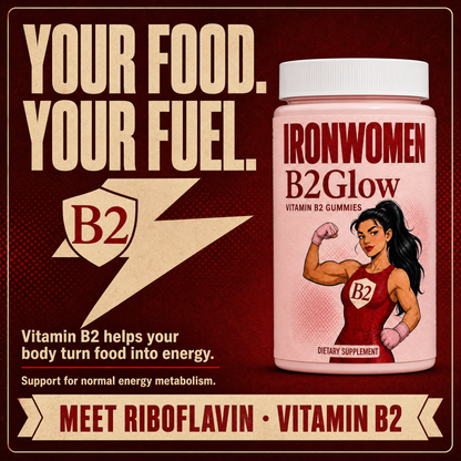 IronWomen B2Glow Vitamin B2 Gummies — cellular energy