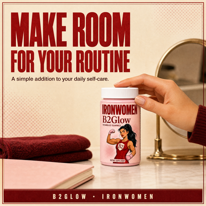IronWomen B2Glow Vitamin B2 Gummies — consistent routine